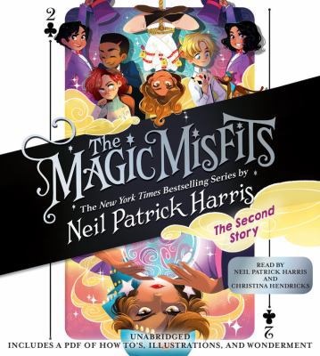 The Magic Misfits: The Second Story 1549114964 Book Cover