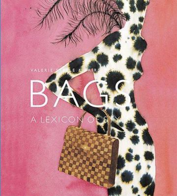 Bags: A Lexicon of Style 1902686500 Book Cover