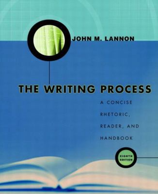 The Writing Process: A Concise Rhetoric, Reader... 0321133757 Book Cover