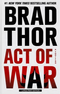 Act of War [Large Print] 1410470997 Book Cover