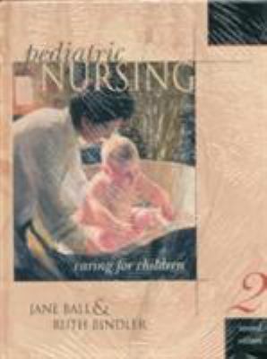 Pediatric Nursing: Caring for Children + Quick ... 0838581234 Book Cover