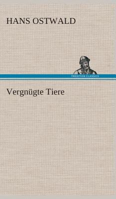 Vergnügte Tiere [German] 3849536084 Book Cover