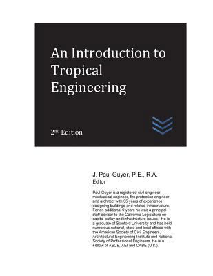 An Introduction to Tropical Engineering 1548649139 Book Cover