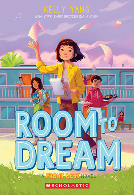 Room to Dream (Front Desk #3) 1338621130 Book Cover