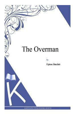 The Overman 1497348382 Book Cover