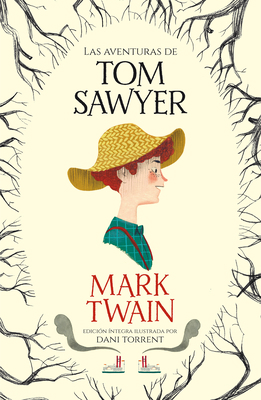 Las Aventuras de Tom Sawyer / The Adventures of... [Spanish] 8420487066 Book Cover