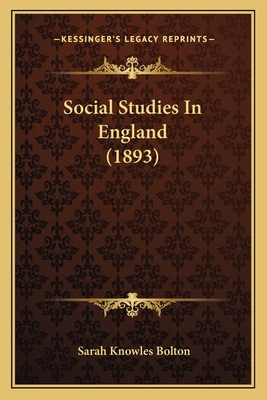 Social Studies In England (1893) 1164872737 Book Cover