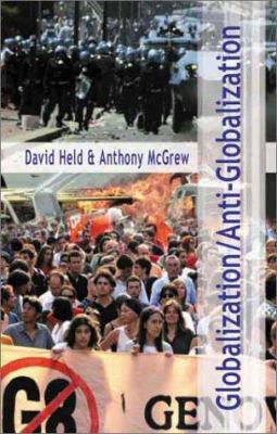 Globalization / Anti-Globalization: Beyond the ... 074562989X Book Cover