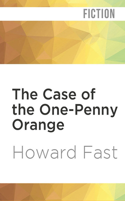 The Case of the One-Penny Orange 1978681410 Book Cover