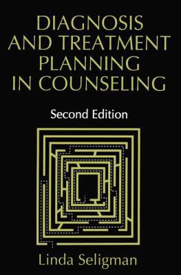 Diagnosis and Treatment Planning in Counseling 0306453525 Book Cover