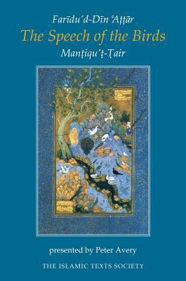 The Speech of the Birds: Mantiqu't-Tair 0946621705 Book Cover