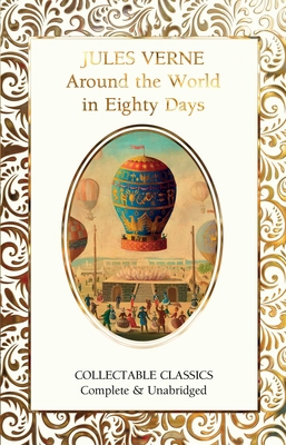 Around the World in Eighty Days 1839649682 Book Cover