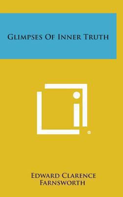 Glimpses of Inner Truth 1258866722 Book Cover