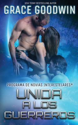 Unida a los guerreros [Spanish] 1795902906 Book Cover