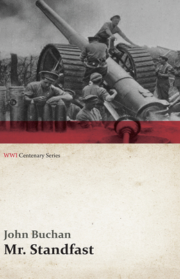 Mr. Standfast (WWI Centenary Series) 1473313007 Book Cover