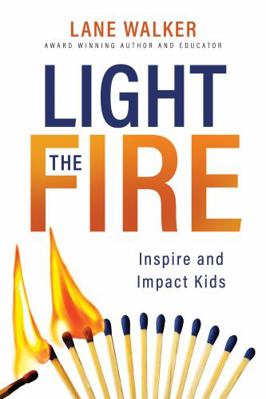 Light The Fire 1955657130 Book Cover