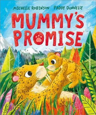 Mummy's Promise 1839132930 Book Cover