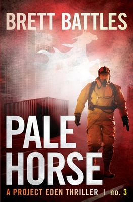 Pale Horse: A Project Eden Thriller 1477608834 Book Cover