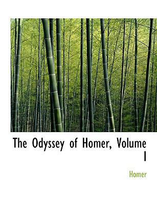 The Odyssey of Homer, Volume I [Large Print] 0554772248 Book Cover