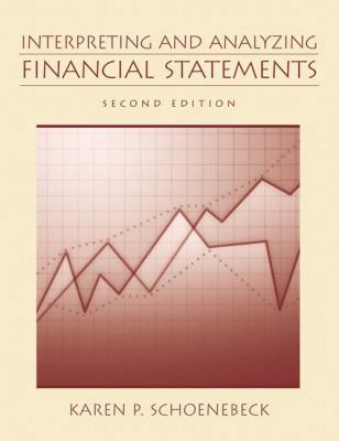 Interpreting and Analyzing Financial Statements... 0130183768 Book Cover