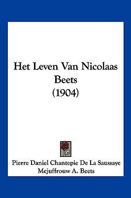 Het Leven Van Nicolaas Beets (1904) [Chinese] 116010428X Book Cover