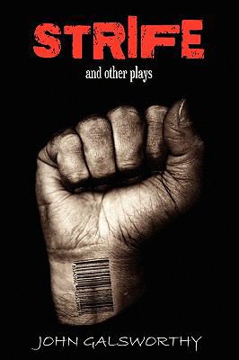 Strife and Other Plays 061521276X Book Cover