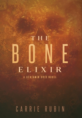 The Bone Elixir 1732854173 Book Cover