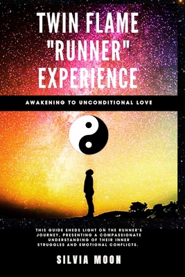 Twin Flame Runner Experience - 11: 11 -: Awaken... 1096786052 Book Cover