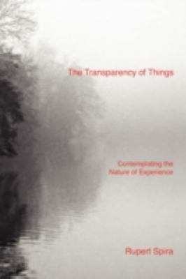 The Transparency of Things 0955829054 Book Cover