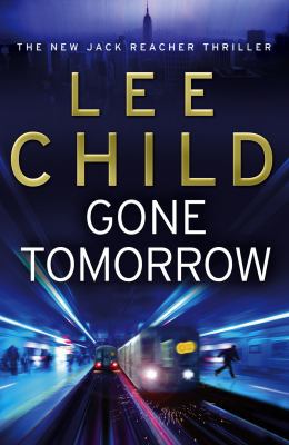 Gone Tomorrow 0593057058 Book Cover