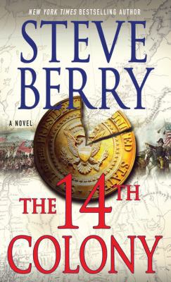 The 14th Colony [Large Print] 1594139628 Book Cover