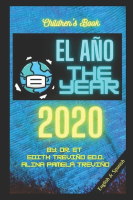 The Year El Año 2020 B08RLJKRQC Book Cover