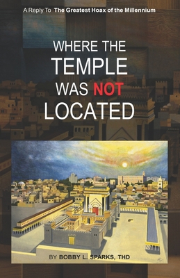 Where The Temple Was Not Located 1947598155 Book Cover