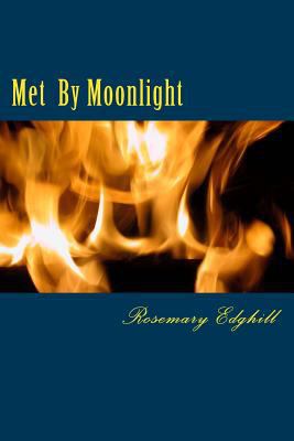 Met By Moonlight 0615951007 Book Cover