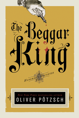 The Beggar King: A Hangman's Daughter Tale 054799219X Book Cover