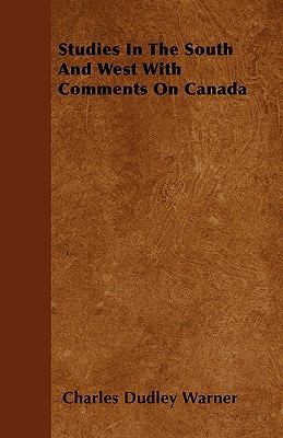 Studies in the South and West with Comments on ... 1445567946 Book Cover