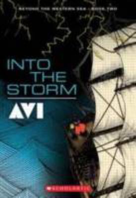 Into the Storm 0545398452 Book Cover