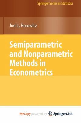 Semiparametric and Nonparametric Methods in Eco... 0387939253 Book Cover