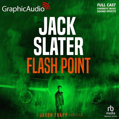 Flash Point [Dramatized Adaptation]: Jason Trapp 3 B0DV3J5YPC Book Cover