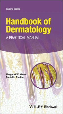 Handbook of Dermatology: A Practical Manual 1118408543 Book Cover