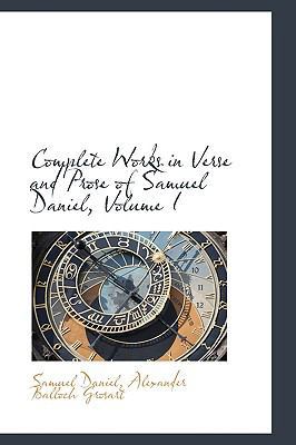 Complete Works in Verse and Prose of Samuel Dan... 110395508X Book Cover
