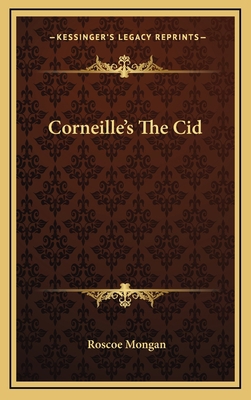 Corneille's The Cid 1168856043 Book Cover