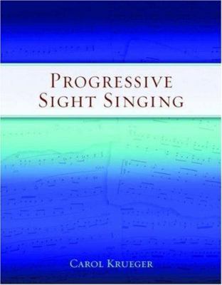 Progressive Sight Singing 0195178475 Book Cover
