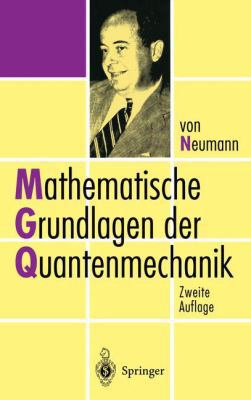 Mathematische Grundlagen Der Quantenmechanik [German] 3540592075 Book Cover