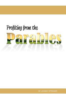 Profiting from the Parables 1584270152 Book Cover