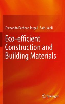 Eco-Efficient Construction and Building Materials 0857298917 Book Cover