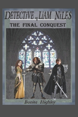 Detective Liam Niles The Final Conquest B0FVVSXP2S Book Cover