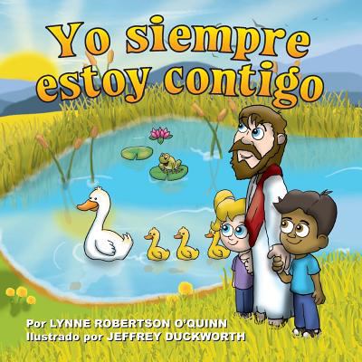 Yo siempre estoy contigo [Spanish] 1497338344 Book Cover