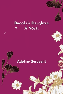 Brooke's Daughter 935608744X Book Cover