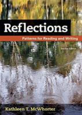 Reflections: Patterns for Reading and Writing 1319043461 Book Cover